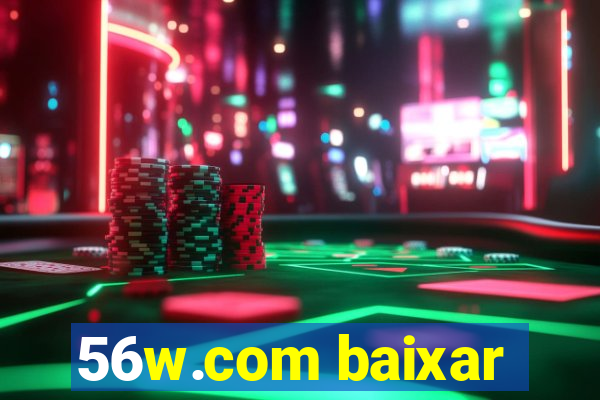 56w.com baixar